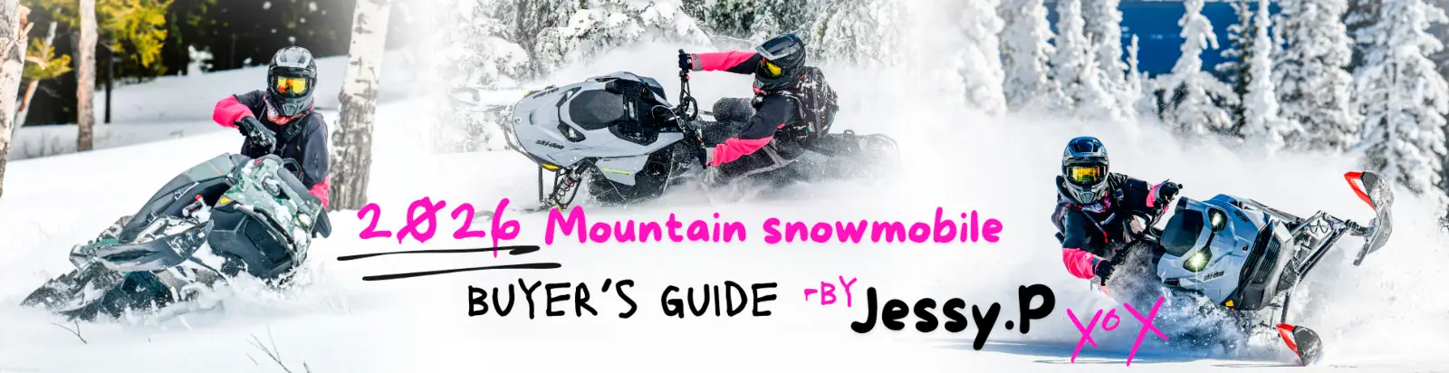Finally, A Mountain Snowmobile Guide for Women Riders… Written By A Woman